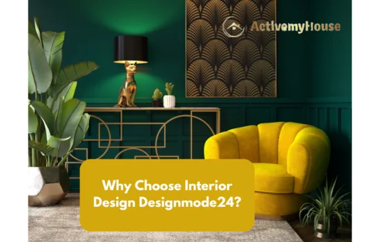 Why Choose Interior Design Designmode24