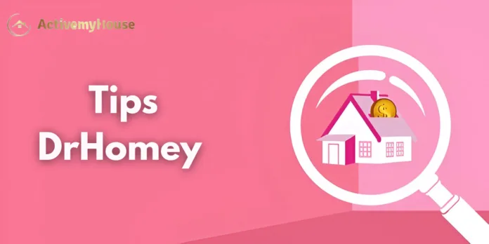 tips drhomey