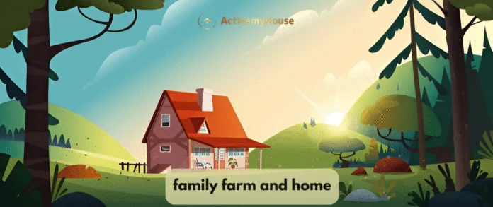 family farm and home