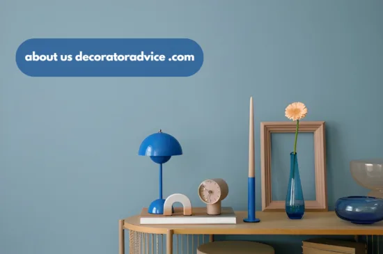 about us decoratoradvice .com