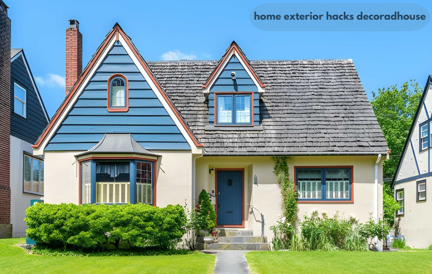 home exterior hacks decoradhouse